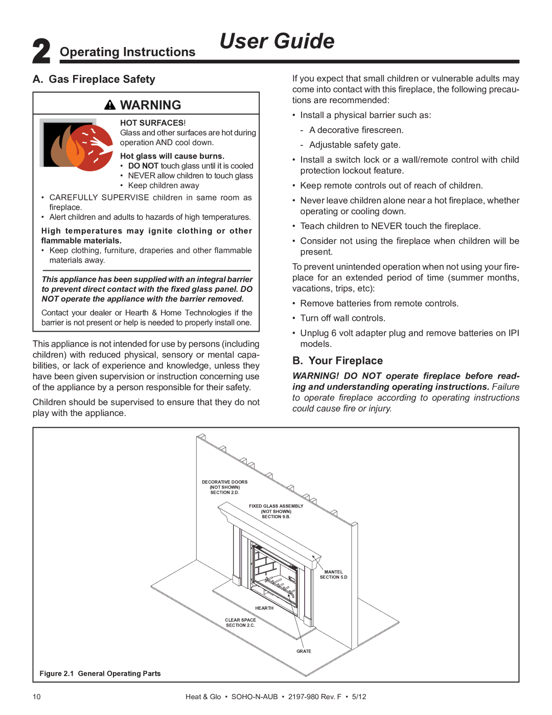 Heat & Glo LifeStyle 2197-980 owner manual Operating Instructions User Guide, Gas Fireplace Safety, Your Fireplace 