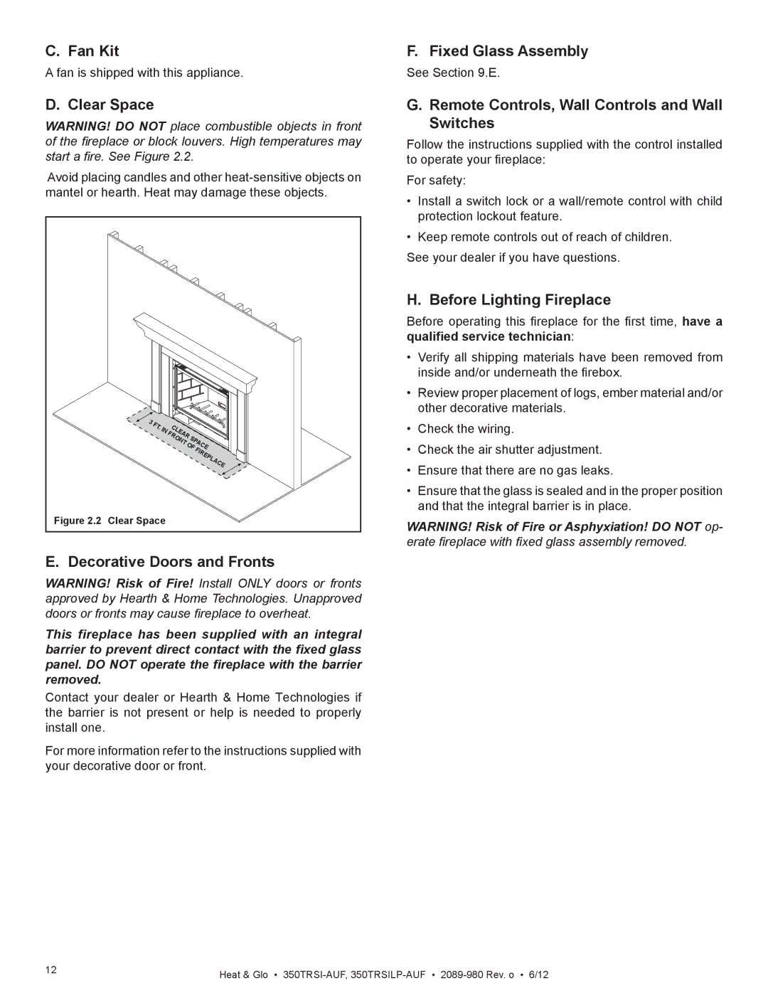 Heat & Glo LifeStyle 350TRSILP-AUF, 350TRSI-AUF Fan Kit, Clear Space, Decorative Doors and Fronts, Fixed Glass Assembly 