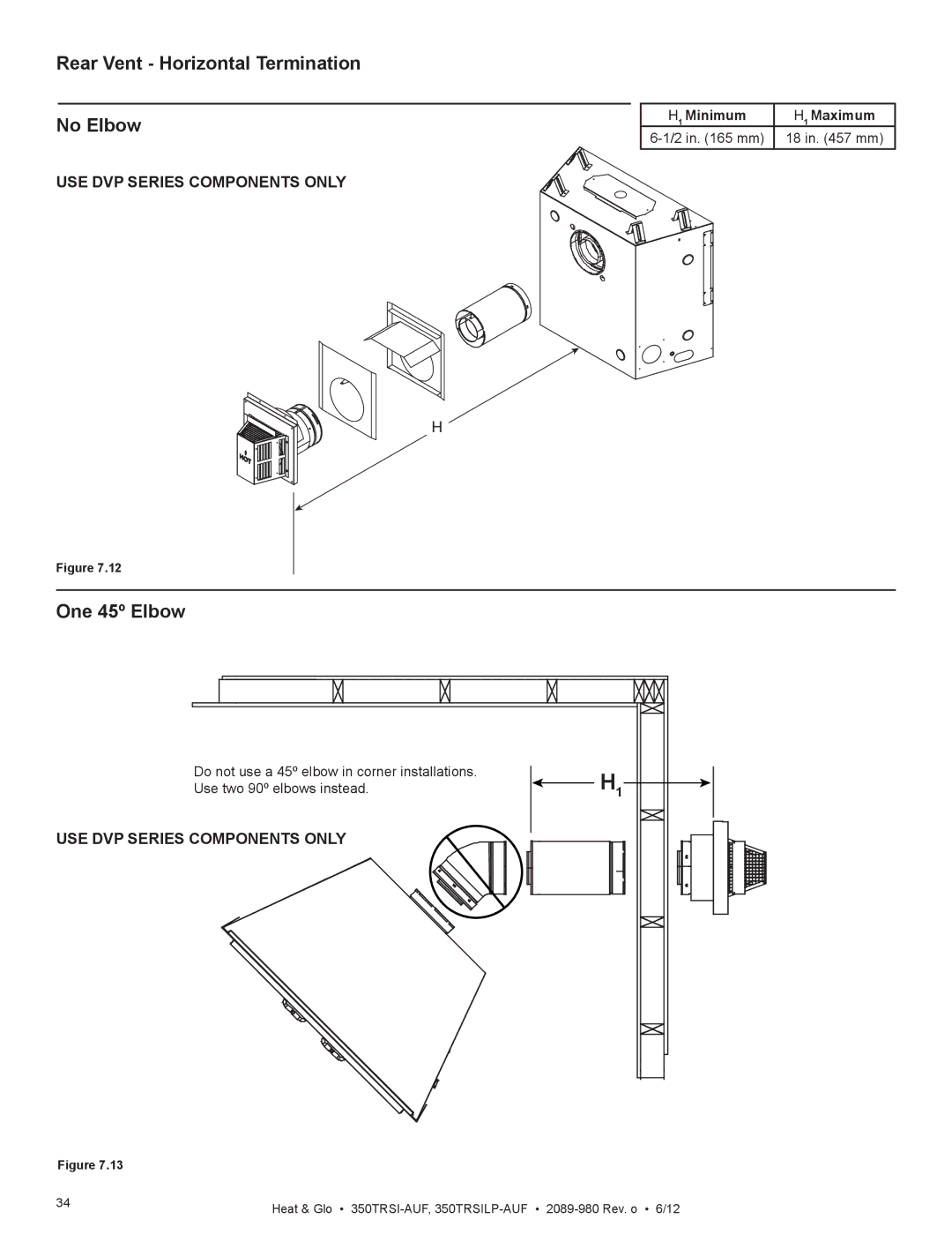 Heat & Glo LifeStyle 350TRSILP-AUF Rear Vent Horizontal Termination No Elbow, One 45º Elbow, H1 Minimum H1 Maximum 