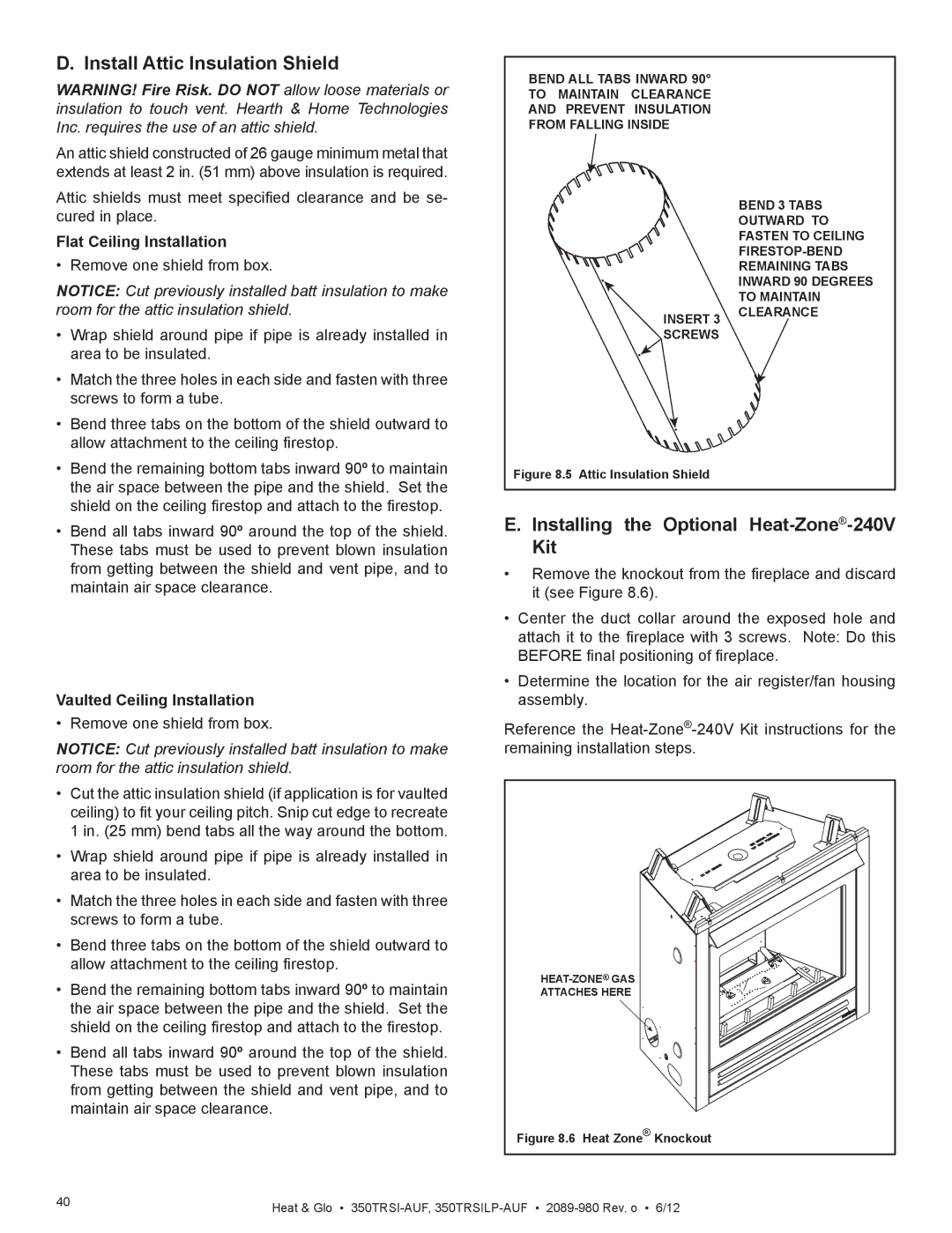 Heat & Glo LifeStyle 350TRSILP-AUF owner manual Install Attic Insulation Shield, Installing the Optional Heat-Zone-240V Kit 