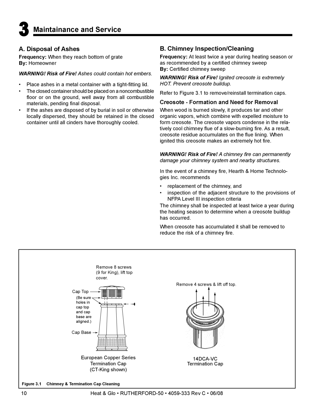 Heat & Glo LifeStyle 50 owner manual Maintainance and Service, Disposal of Ashes, Chimney Inspection/Cleaning 