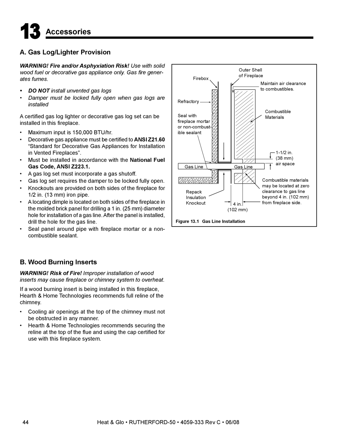 Heat & Glo LifeStyle 50 owner manual Accessories, Gas Log/Lighter Provision, Wood Burning Inserts 