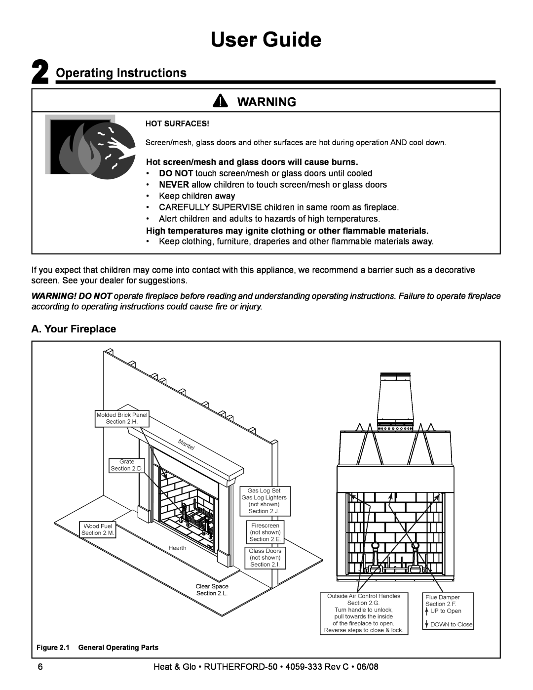 Heat & Glo LifeStyle 50 owner manual User Guide, Operating Instructions, A. Your Fireplace 