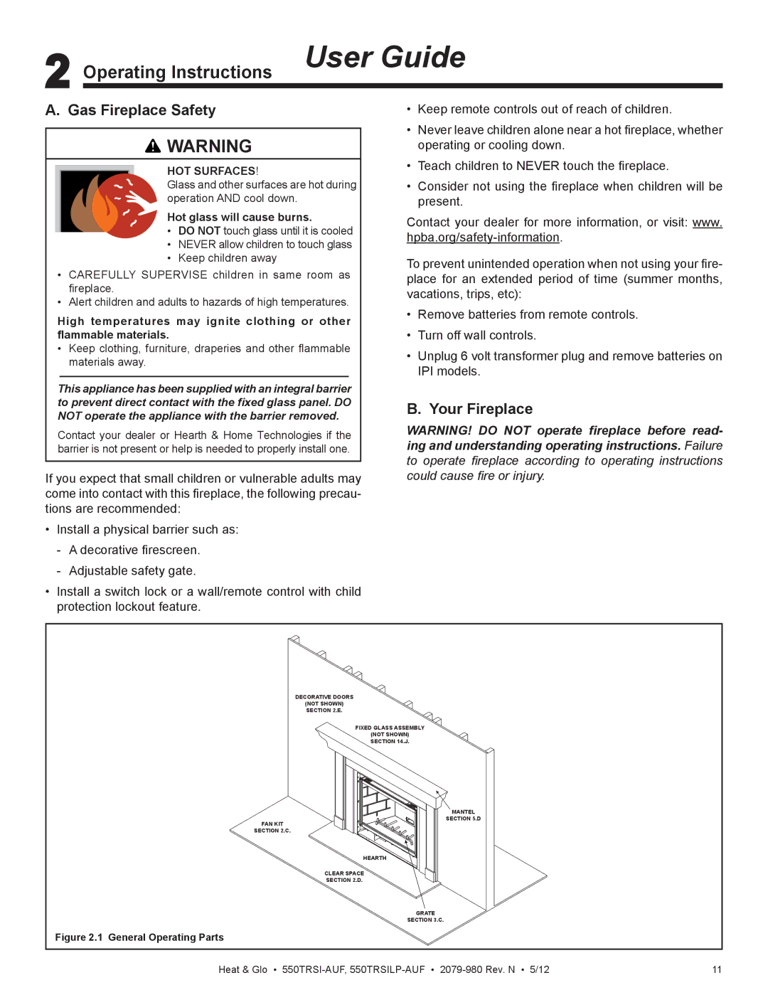 Heat & Glo LifeStyle 550TRSI-AUF owner manual Operating Instructions User Guide, Gas Fireplace Safety, Your Fireplace 