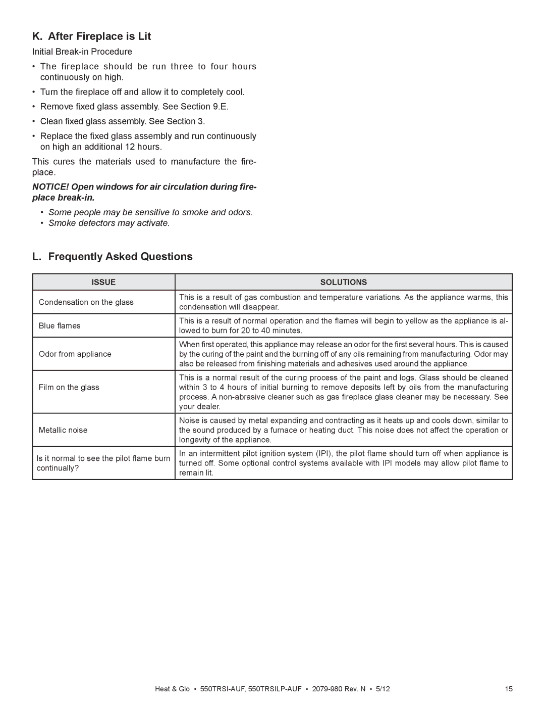 Heat & Glo LifeStyle 550TRSI-AUF owner manual After Fireplace is Lit, Frequently Asked Questions 