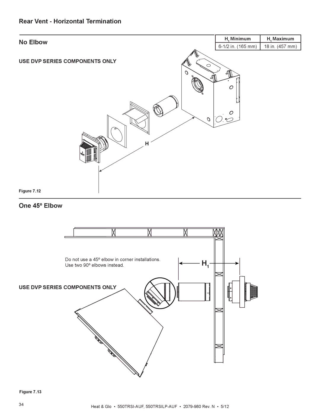 Heat & Glo LifeStyle 550TRSI-AUF Rear Vent Horizontal Termination No Elbow, One 45º Elbow, H1 Minimum H1 Maximum 