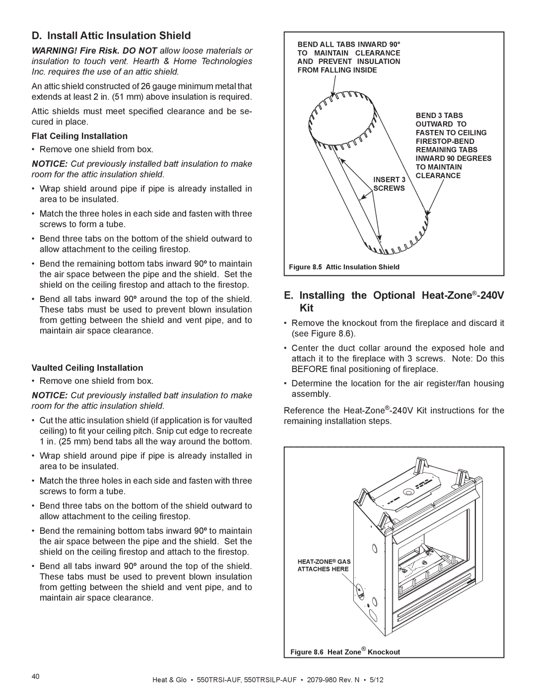 Heat & Glo LifeStyle 550TRSI-AUF owner manual Install Attic Insulation Shield, Installing the Optional Heat-Zone-240V Kit 