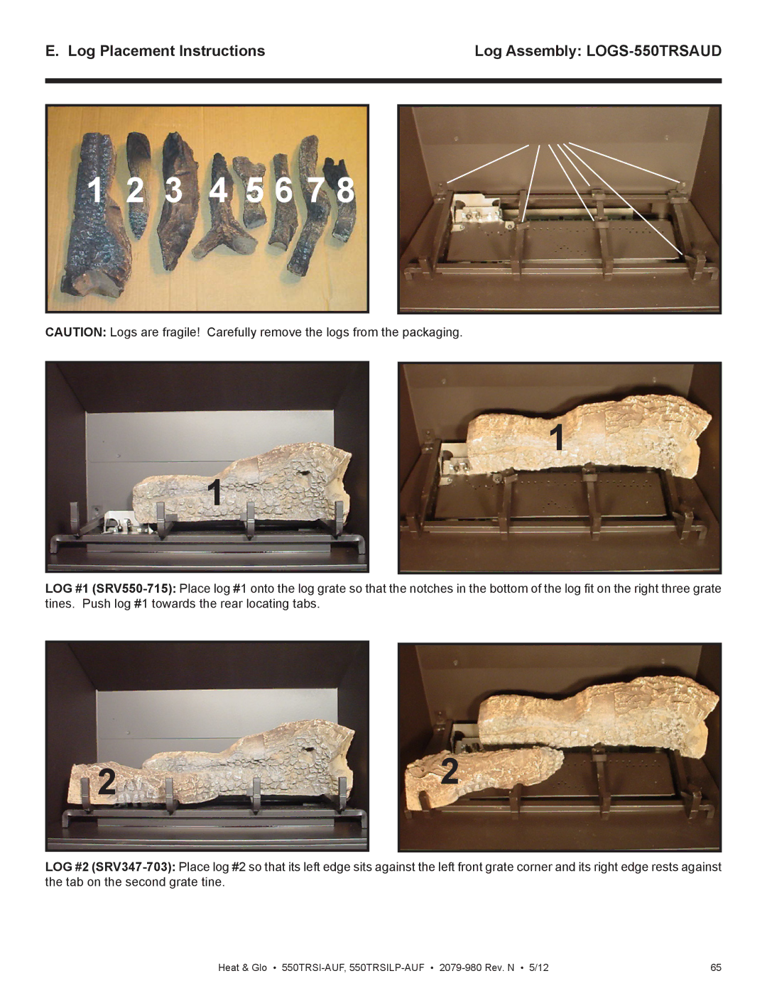 Heat & Glo LifeStyle 550TRSI-AUF owner manual 3 4 5 6 7, Log Placement Instructions 