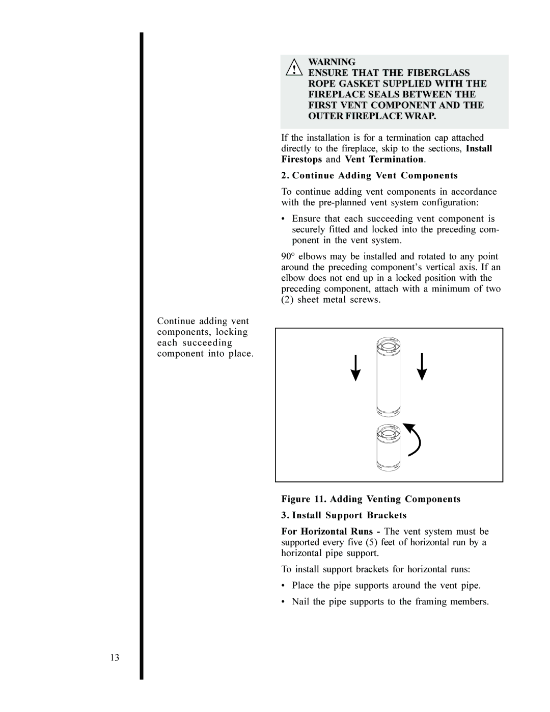 Heat & Glo LifeStyle 6000 GDVFL manual Continue Adding Vent Components, Adding Venting Components Install Support Brackets 