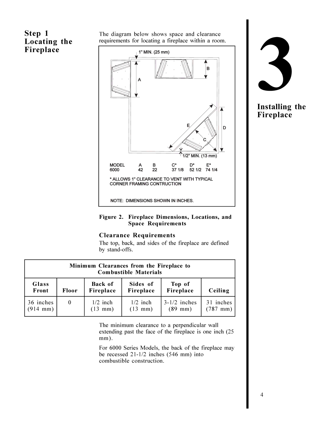 Heat & Glo LifeStyle 6000 XLS, 6000 GDVFL manual Step, Locating, Installing the Fireplace, Clearance Requirements 