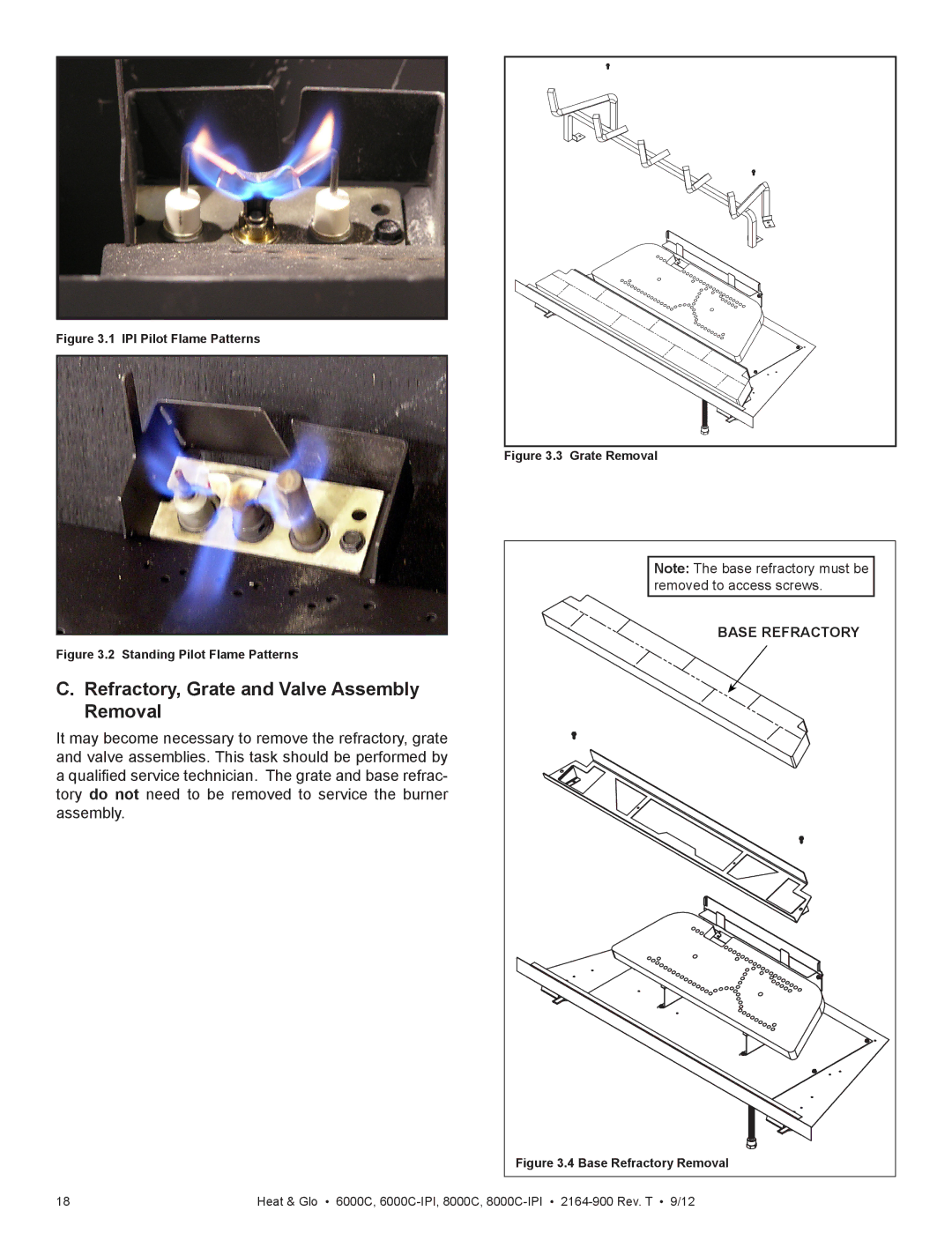 Heat & Glo LifeStyle 6000C manual Refractory, Grate and Valve Assembly Removal, Base Refractory 