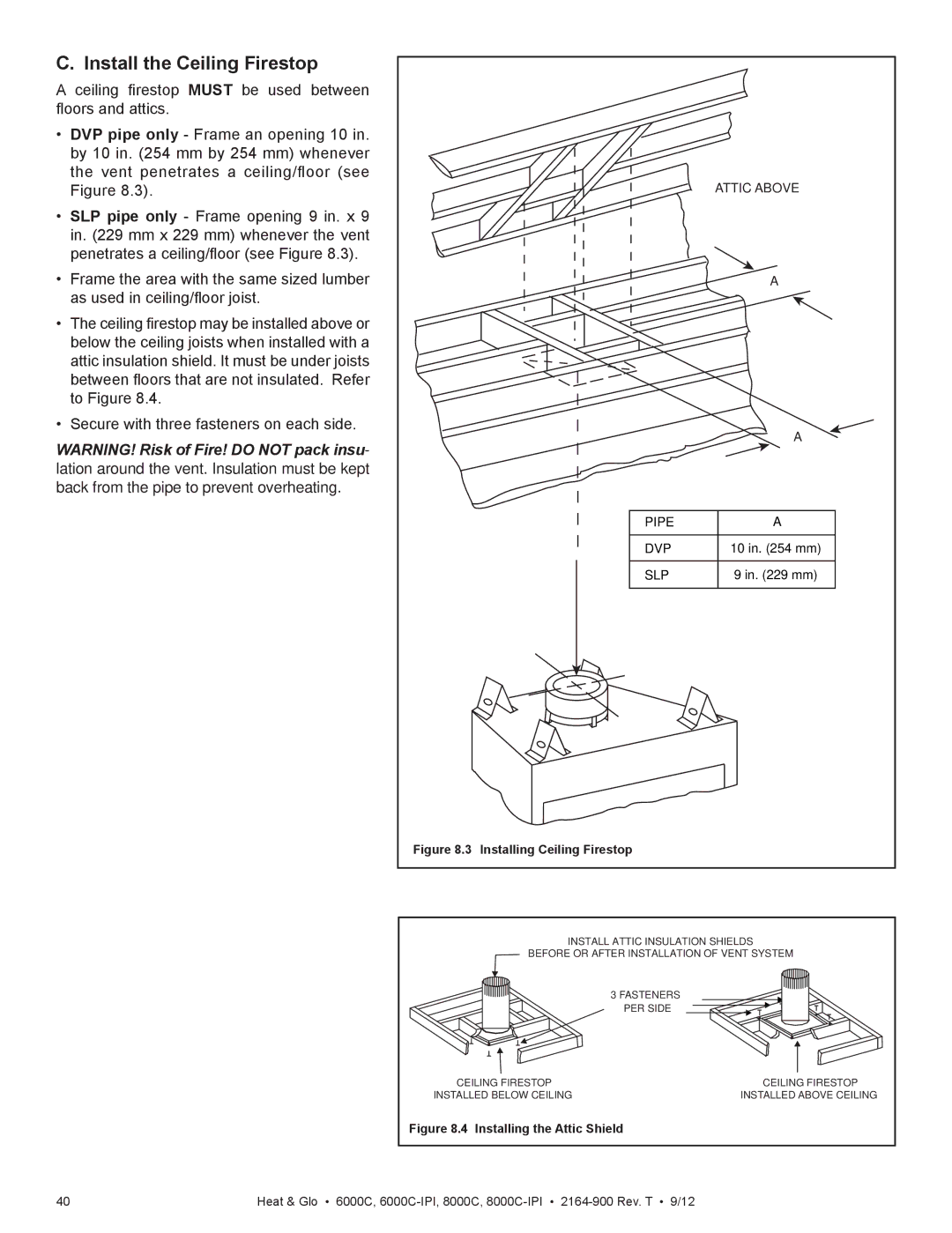 Heat & Glo LifeStyle 6000C manual Install the Ceiling Firestop, Pipe DVP SLP 