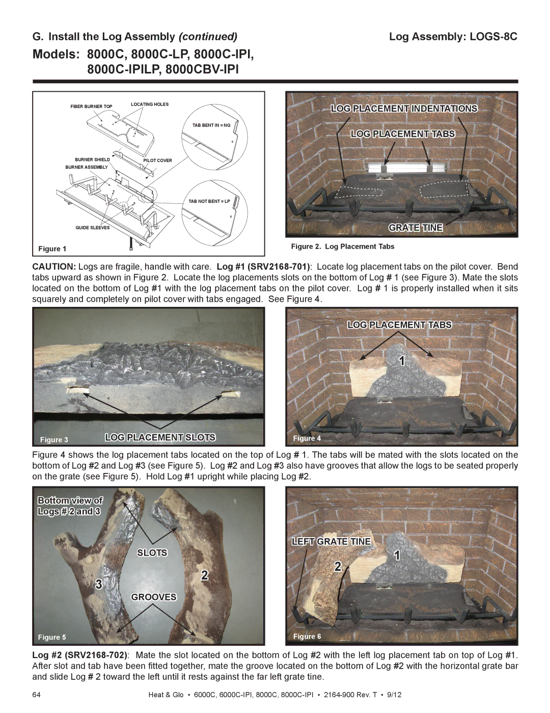 Heat & Glo LifeStyle 6000C manual 8000C-IPILP, 8000CBV-IPI, Install the Log Assembly Log Assembly LOGS-8C 