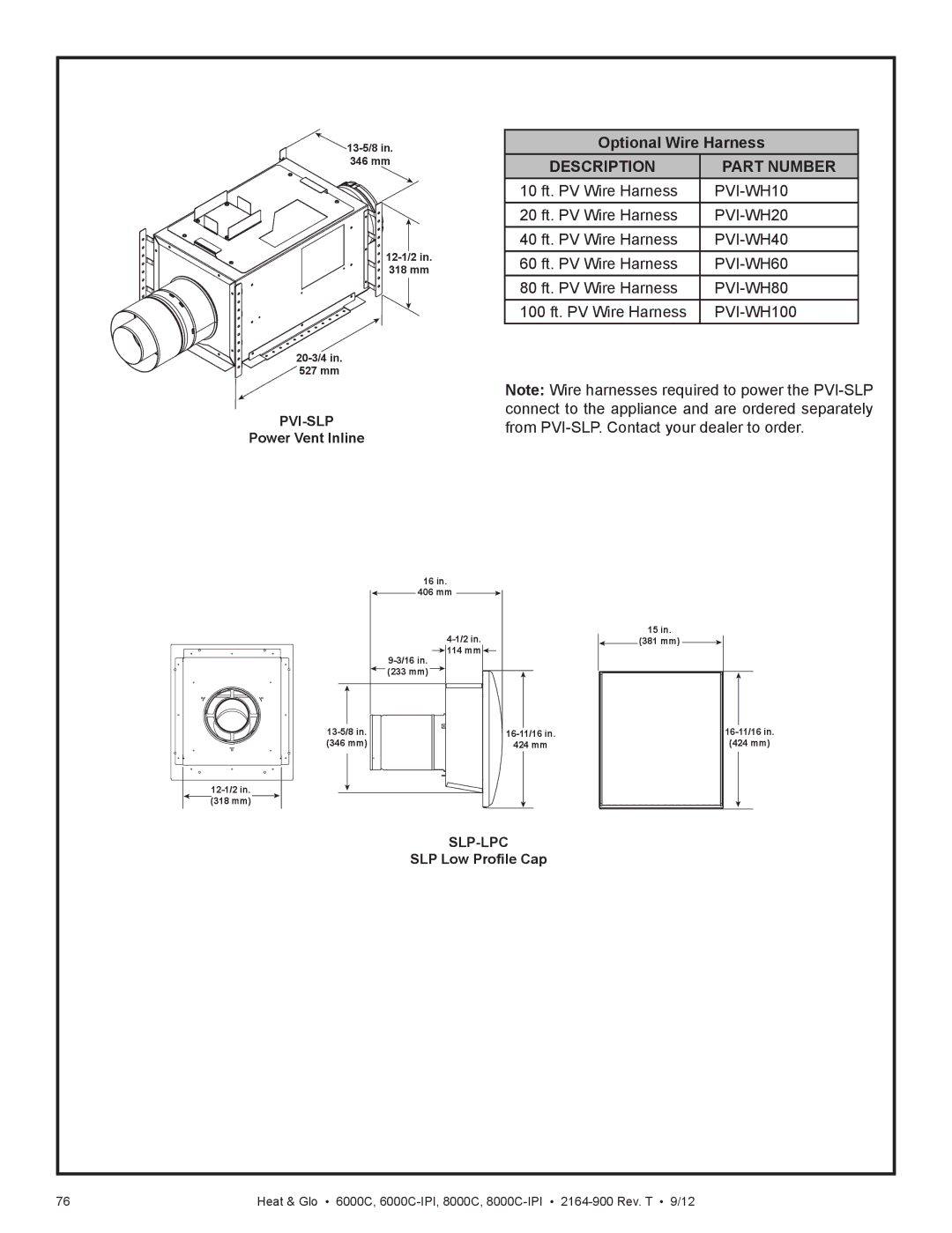 Heat & Glo LifeStyle 6000C manual Optional Wire Harness, Pvi-Slp, Power Vent Inline, Slp-Lpc, SLP Low Profile Cap 