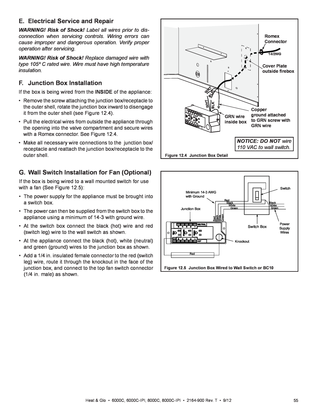 Heat & Glo LifeStyle 6000C manual E. Electrical Service and Repair, F. Junction Box Installation, NOTICE: DO NOT wire 