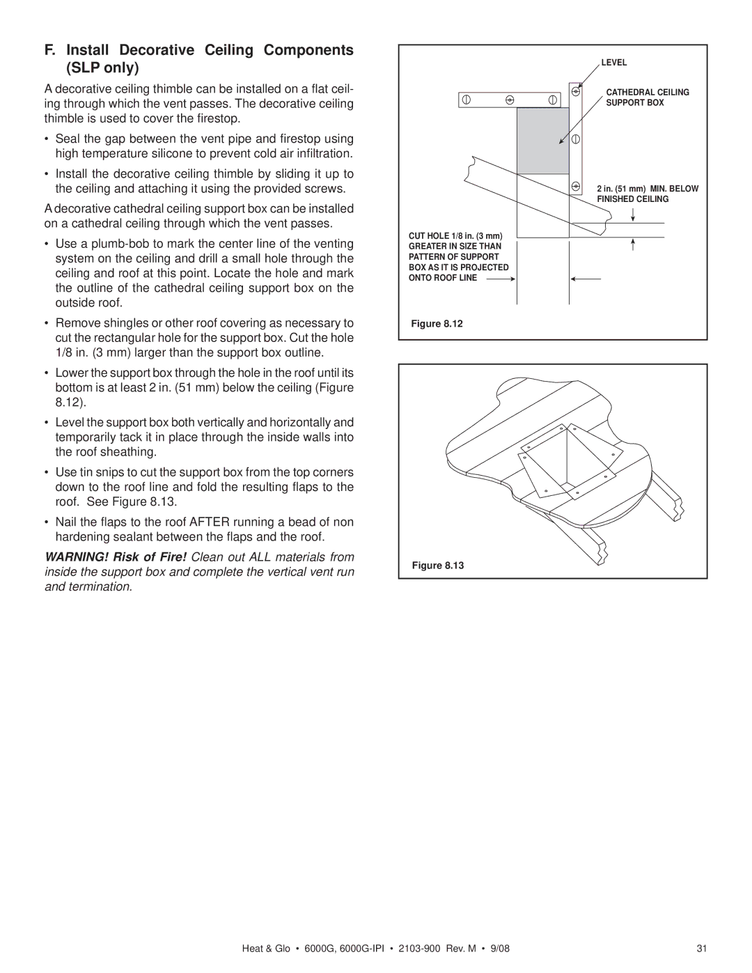 Heat & Glo LifeStyle 6000G-LP, 6000G-IPILP owner manual Install Decorative Ceiling Components SLP only 