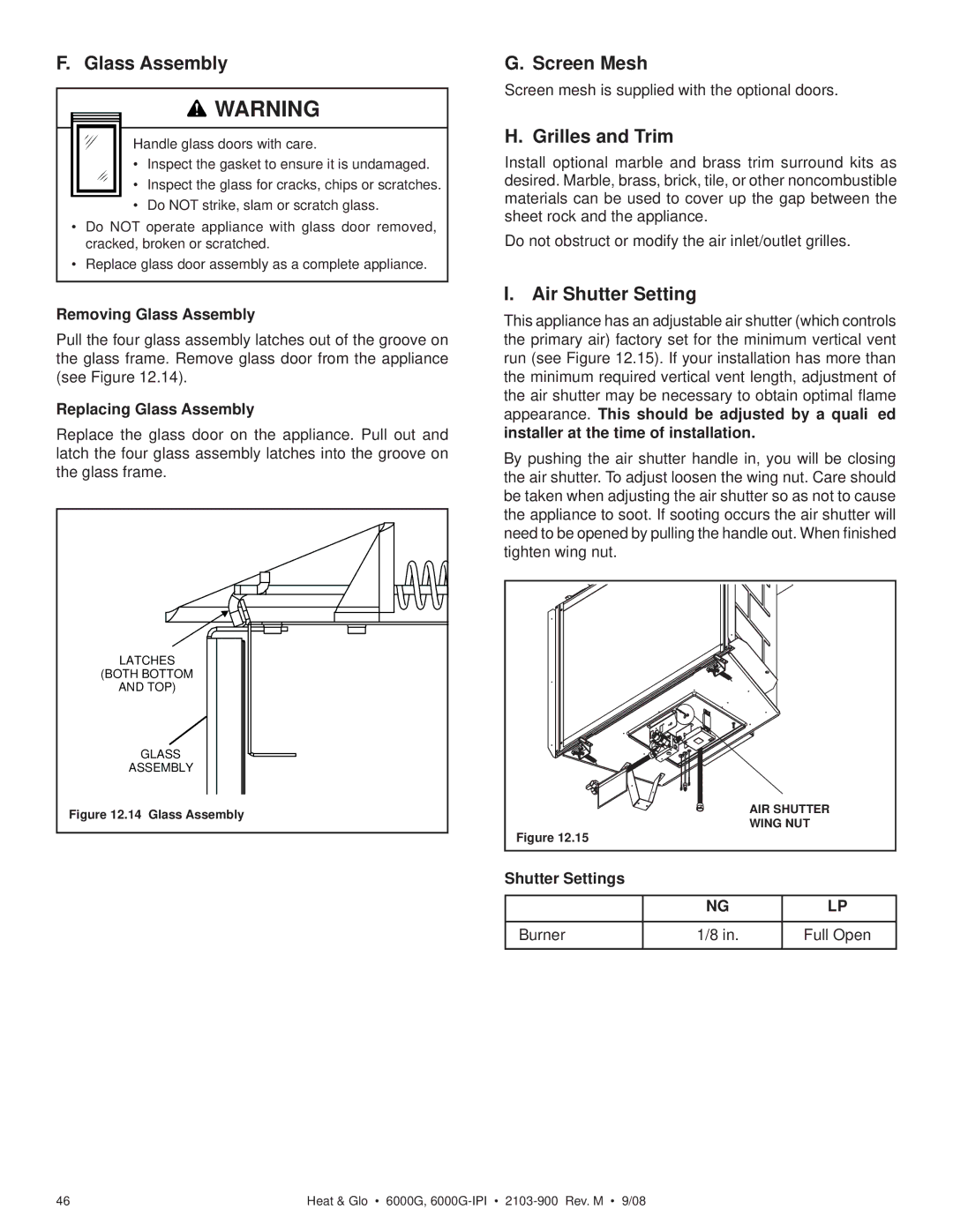 Heat & Glo LifeStyle 6000G-LP, 6000G-IPILP Glass Assembly, Screen Mesh, Grilles and Trim, Air Shutter Setting 