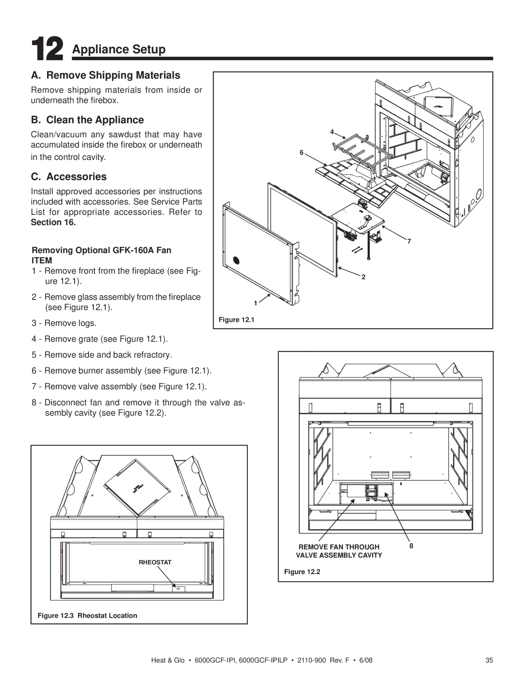 Heat & Glo LifeStyle 6000GCF-IPI owner manual Appliance Setup, Remove Shipping Materials, Clean the Appliance, Accessories 