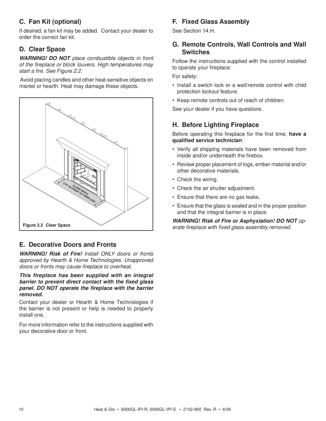 Heat & Glo LifeStyle 6000GL-IPILP-S Fan Kit optional, Clear Space, Decorative Doors and Fronts, Fixed Glass Assembly 