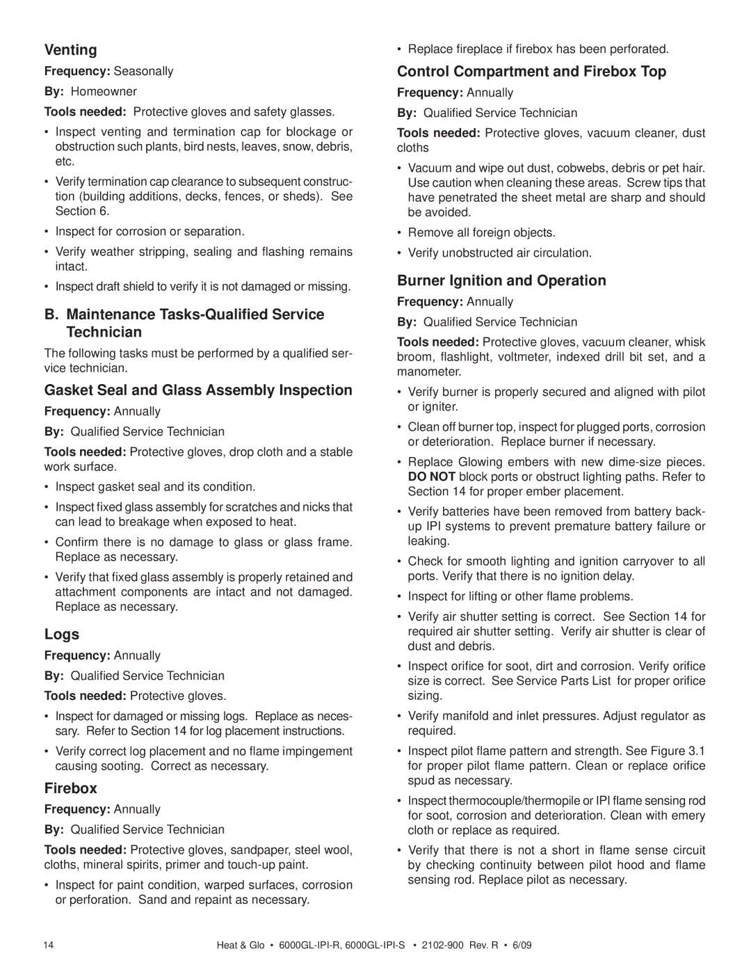 Heat & Glo LifeStyle 6000GL-IPILP-S, 6000GL-IPI-S Venting, Maintenance Tasks-Qualiﬁed Service Technician, Logs, Firebox 