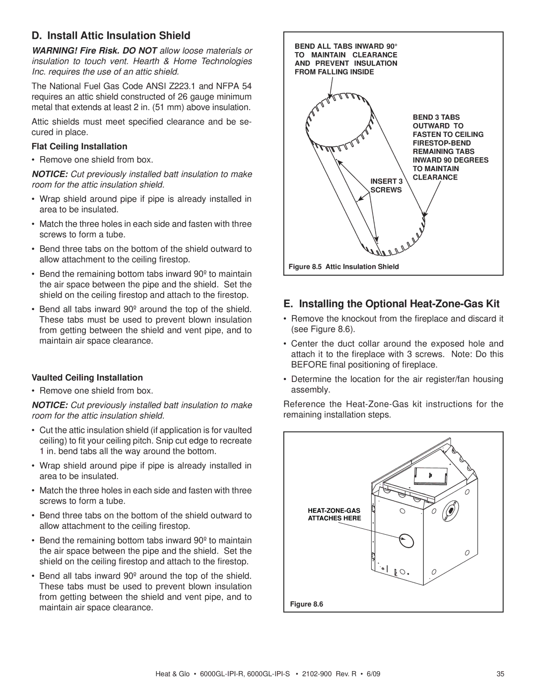 Heat & Glo LifeStyle 6000GL-IPI-R, 6000GL-IPI-S Install Attic Insulation Shield, Installing the Optional Heat-Zone-Gas Kit 