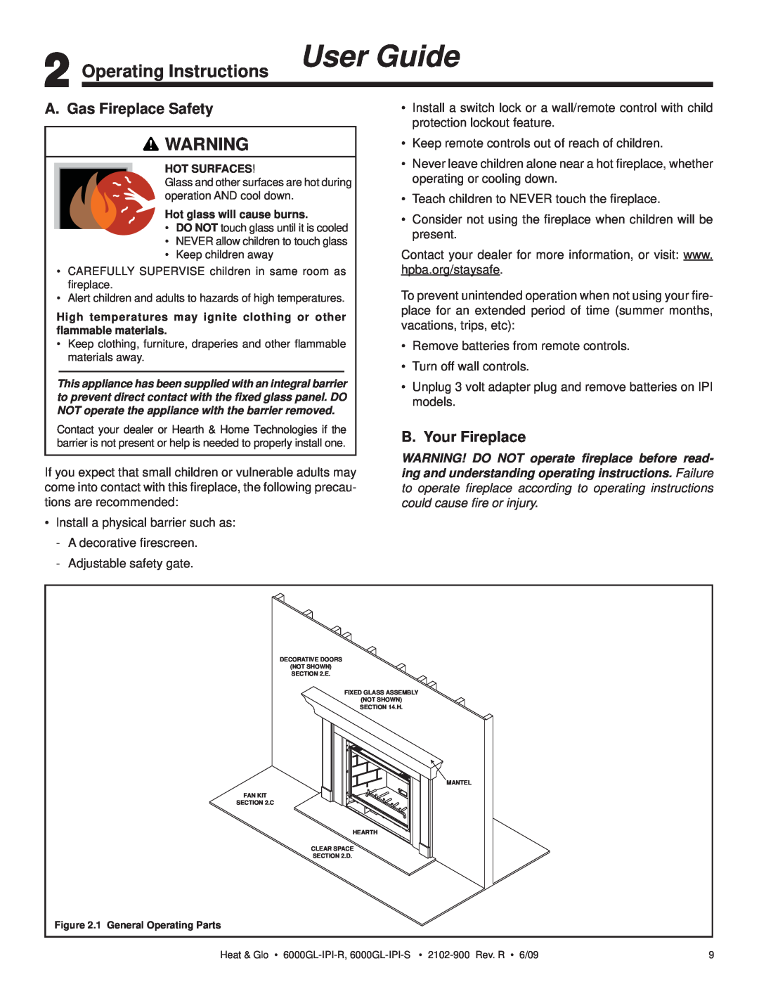 Heat & Glo LifeStyle 6000GL-IPILP-R Operating Instructions User Guide, A. Gas Fireplace Safety, B. Your Fireplace 