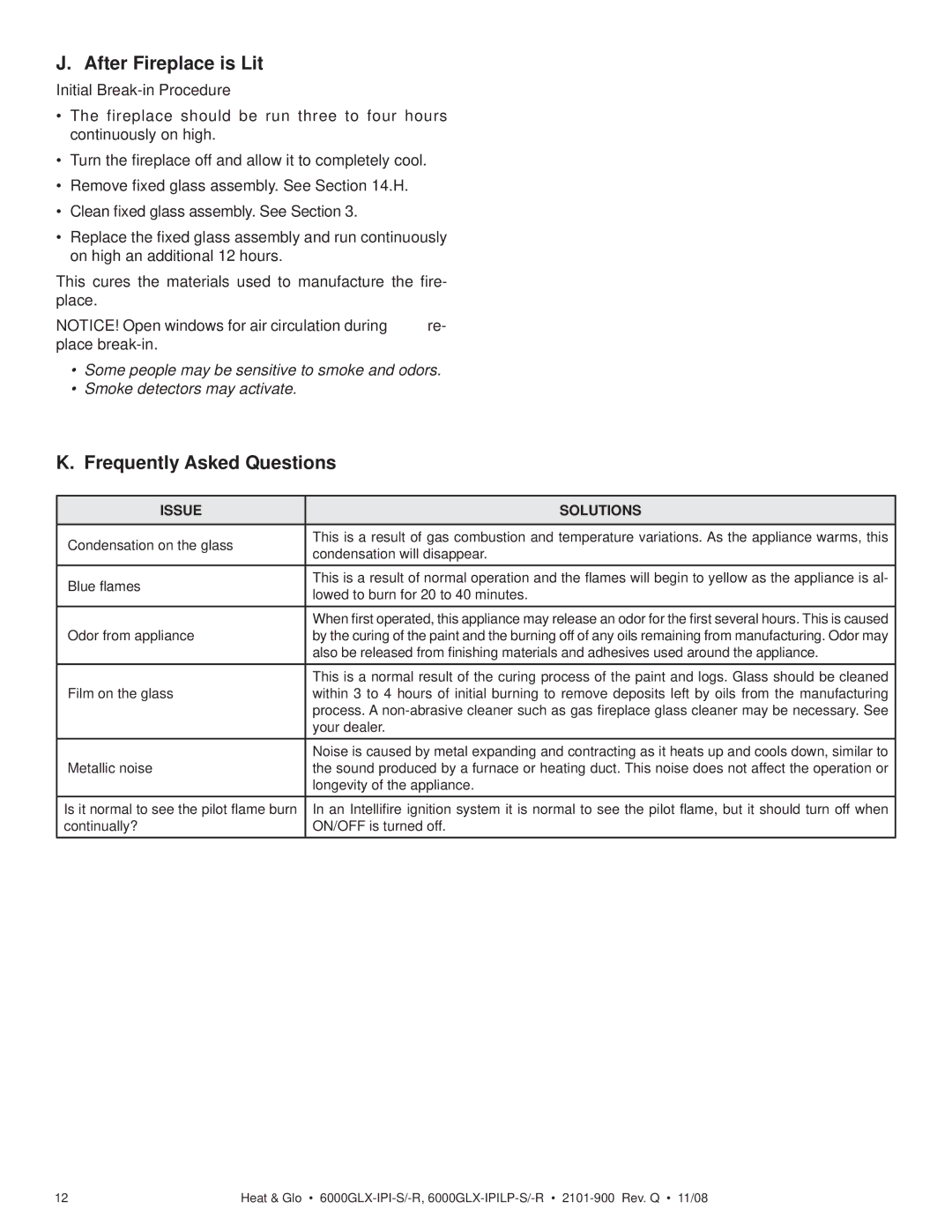 Heat & Glo LifeStyle 6000GLX-IPI-S/-R, 6000GLX-IPILP-S/-R owner manual After Fireplace is Lit, Frequently Asked Questions 