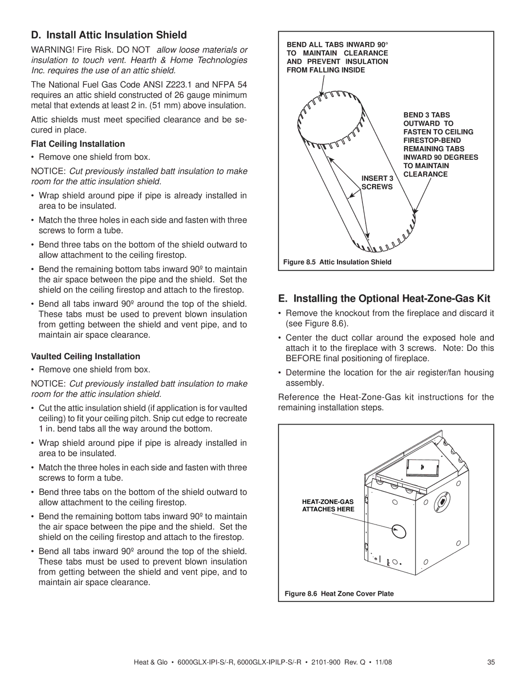 Heat & Glo LifeStyle 6000GLX-IPILP-S/-R Install Attic Insulation Shield, Installing the Optional Heat-Zone-Gas Kit 