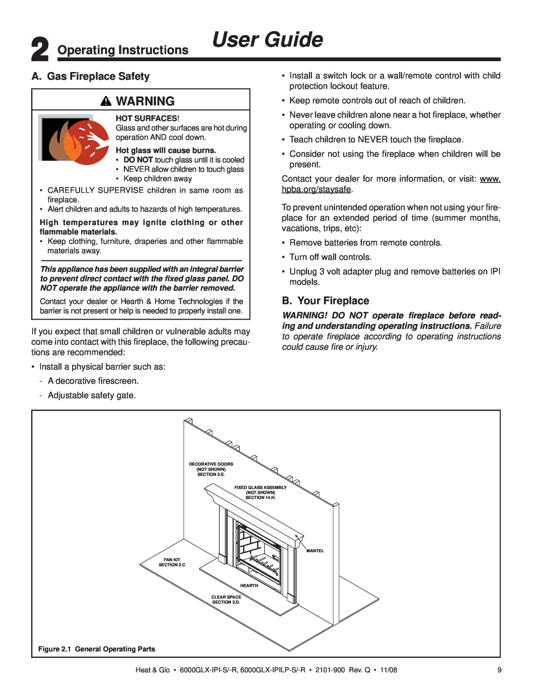 Heat & Glo LifeStyle 6000GLX-IPILP-S/-R Operating Instructions User Guide, A. Gas Fireplace Safety, B. Your Fireplace 