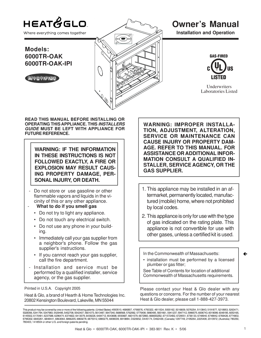 Heat & Glo LifeStyle 6000TR-OAK-IPI owner manual Installation and Operation, What to do if you smell gas 