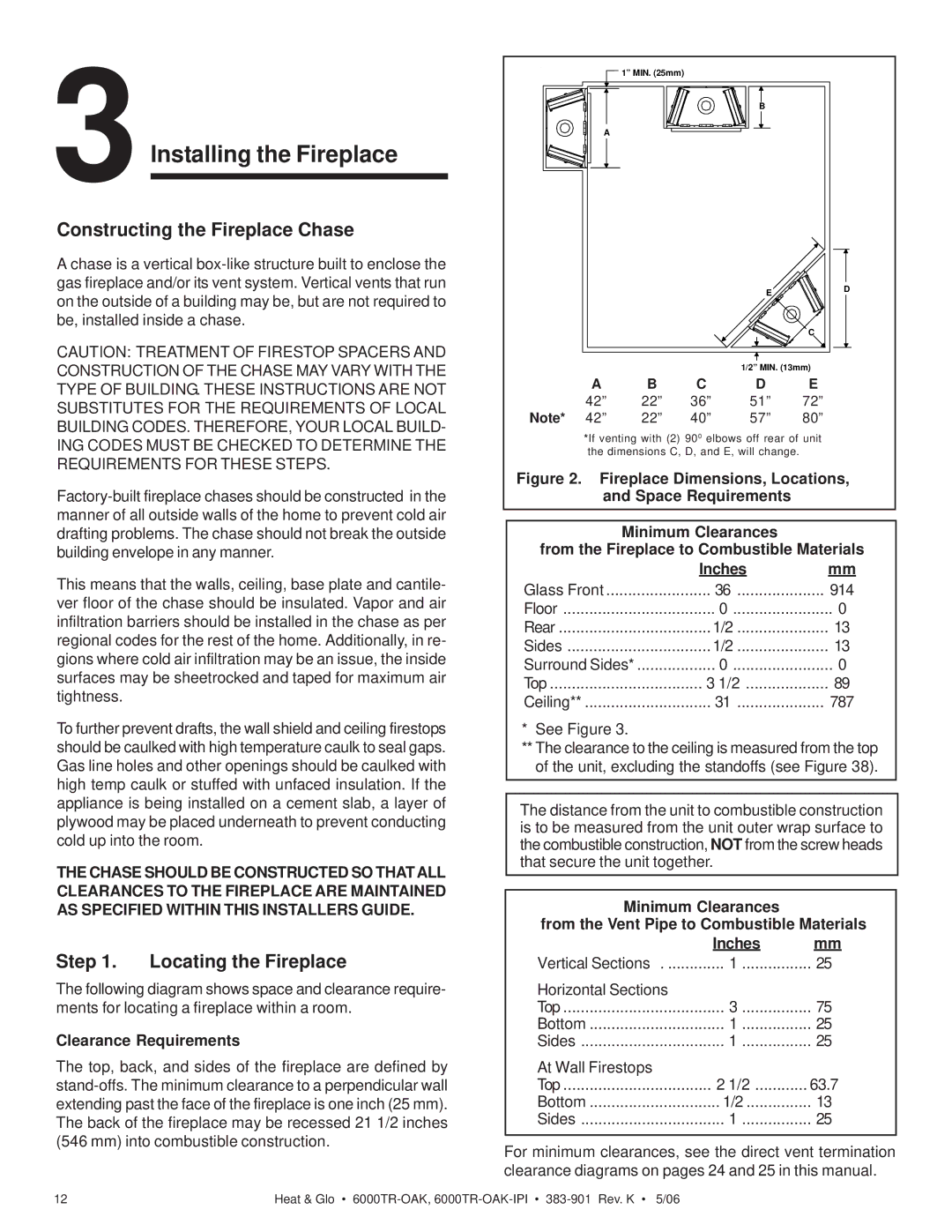 Heat & Glo LifeStyle 6000TR-OAK-IPI Constructing the Fireplace Chase, Locating the Fireplace, Clearance Requirements 