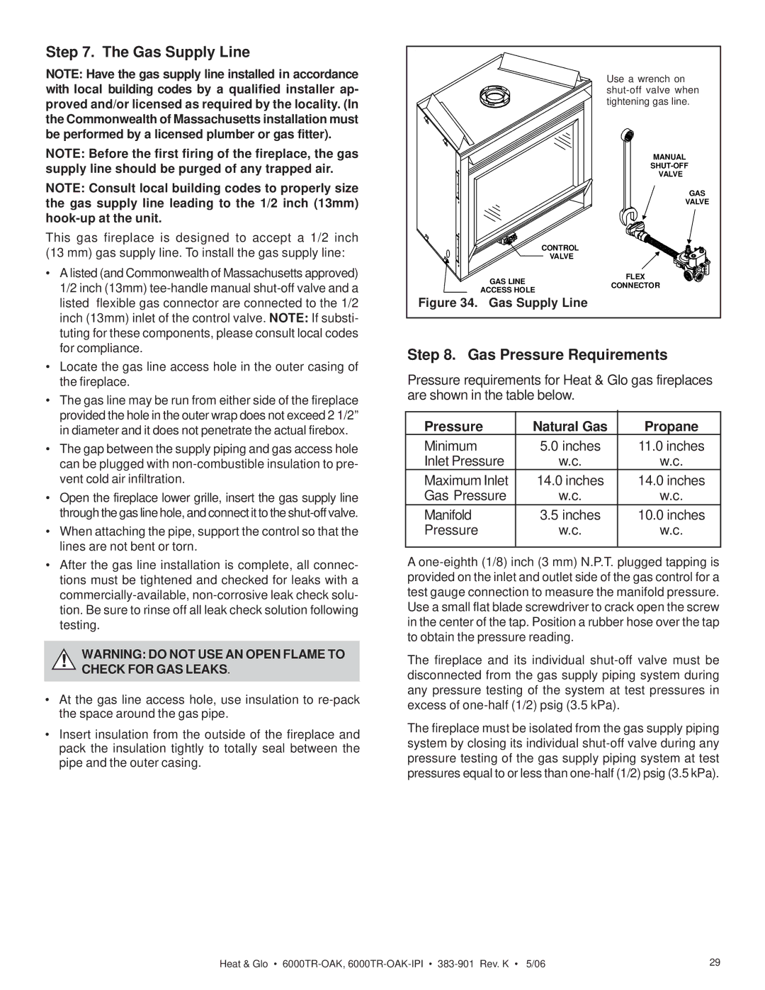 Heat & Glo LifeStyle 6000TR-OAK-IPI owner manual Gas Supply Line, Gas Pressure Requirements, Pressure Natural Gas Propane 