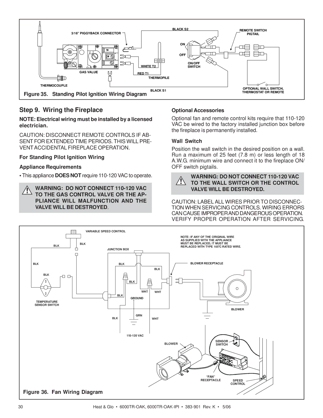 Heat & Glo LifeStyle 6000TR-OAK-IPI Wiring the Fireplace, For Standing Pilot Ignition Wiring Appliance Requirements 