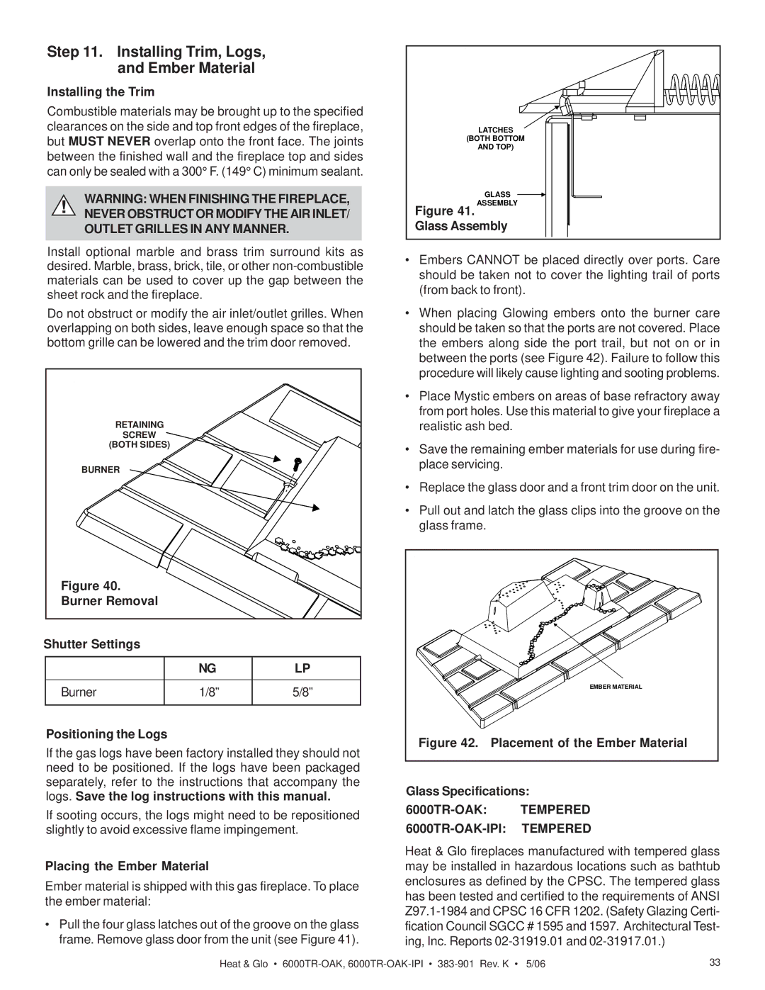 Heat & Glo LifeStyle owner manual Installing Trim, Logs, and Ember Material, 6000TR-OAK Tempered 6000TR-OAK-IPI Tempered 