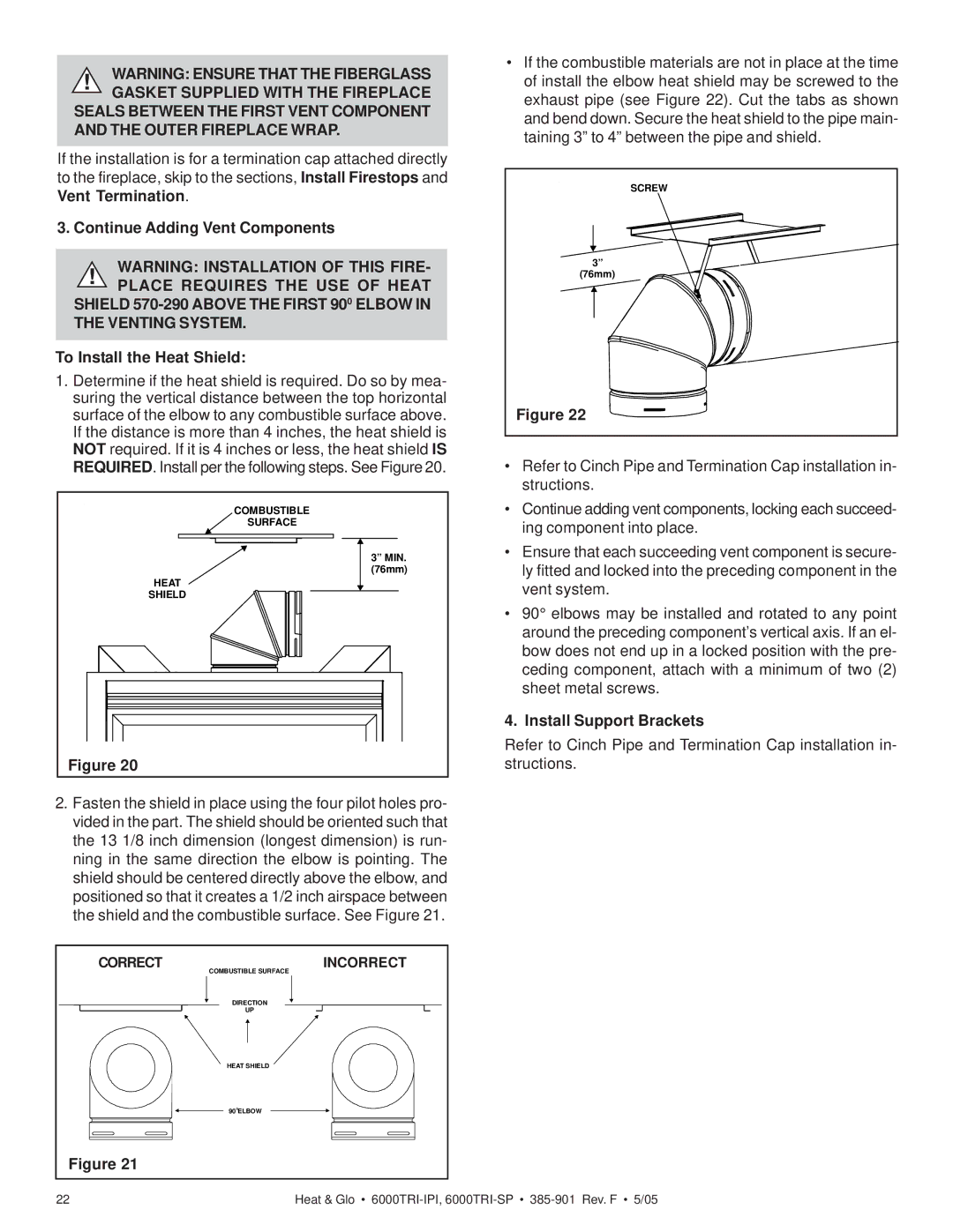 Heat & Glo LifeStyle 6000TRI-IPI Continue Adding Vent Components, To Install the Heat Shield, Install Support Brackets 