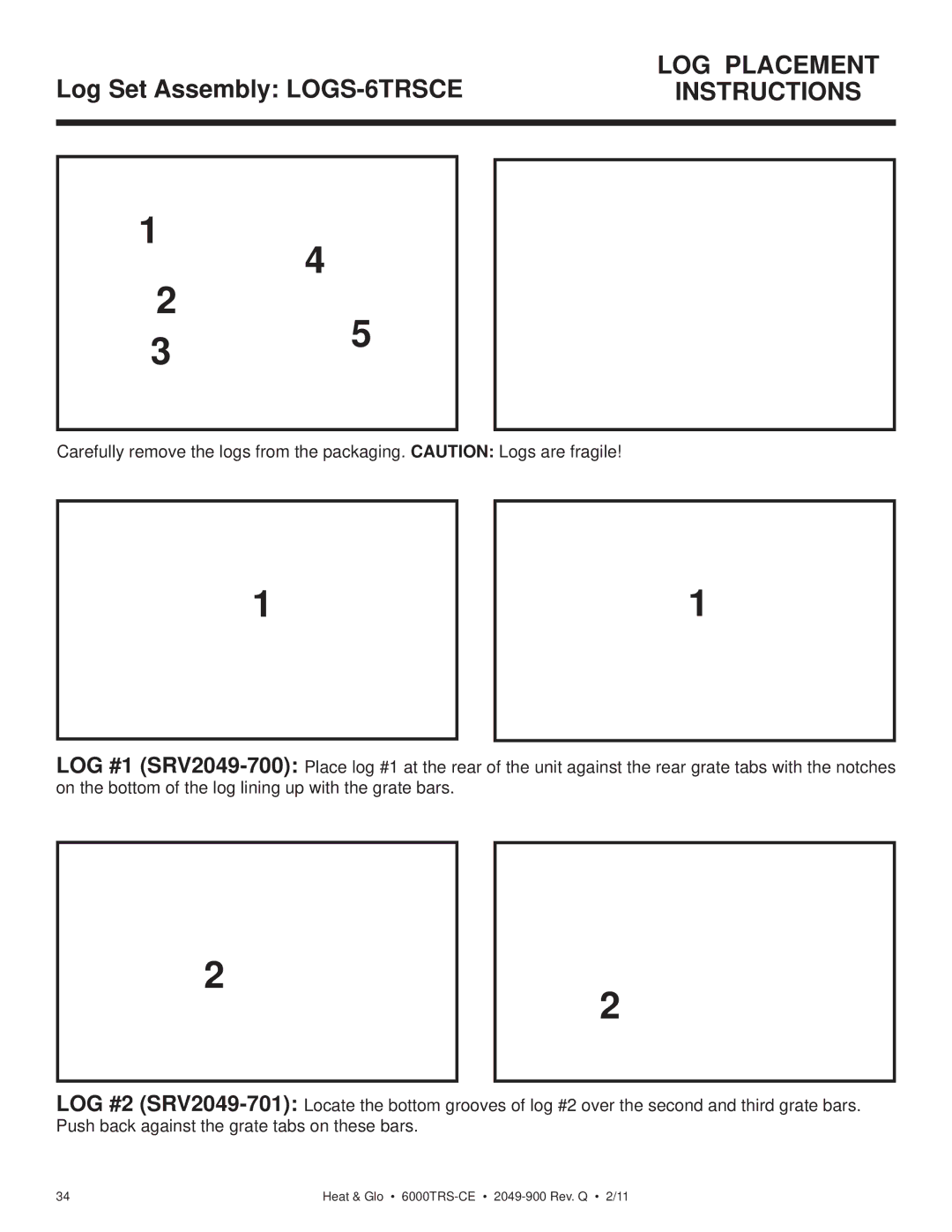 Heat & Glo LifeStyle 6000TRS-CE manual LOG Placement 