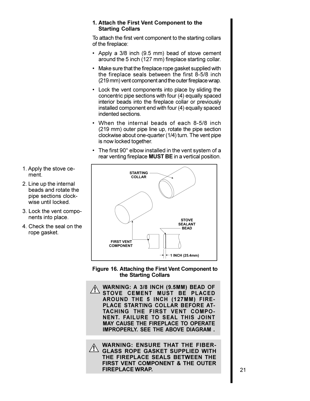 Heat & Glo LifeStyle 6000TR, 6000XLT-CDN, 6000XLS, 6000ARCH manual Attach the First Vent Component to the Starting Collars 