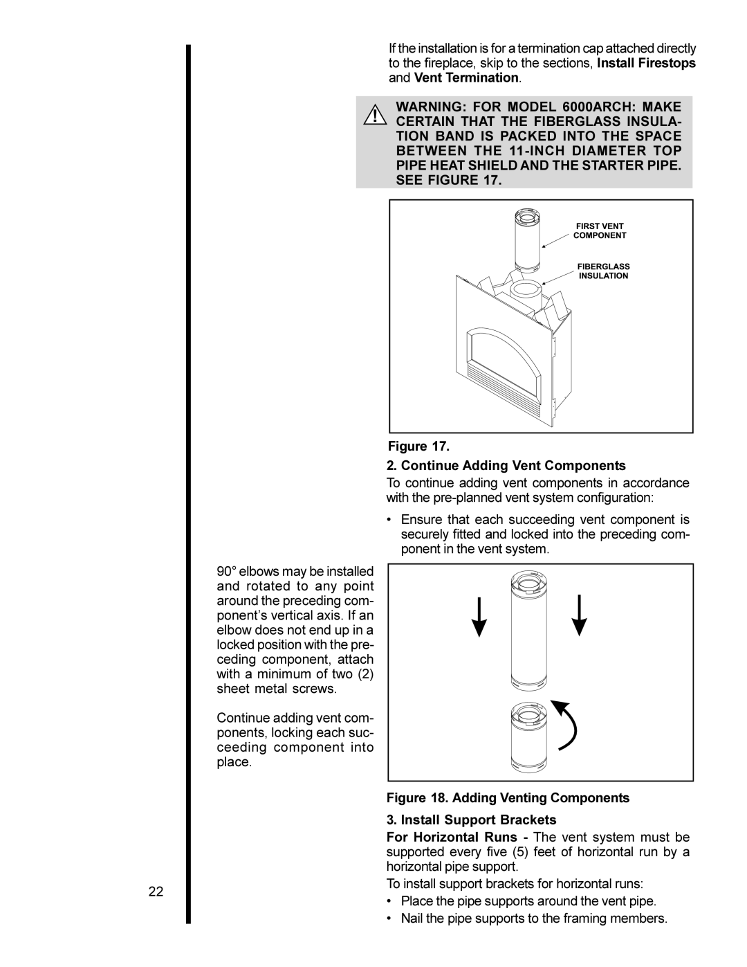 Heat & Glo LifeStyle 6000XLS manual Continue Adding Vent Components, Adding Venting Components 3. Install Support Brackets 