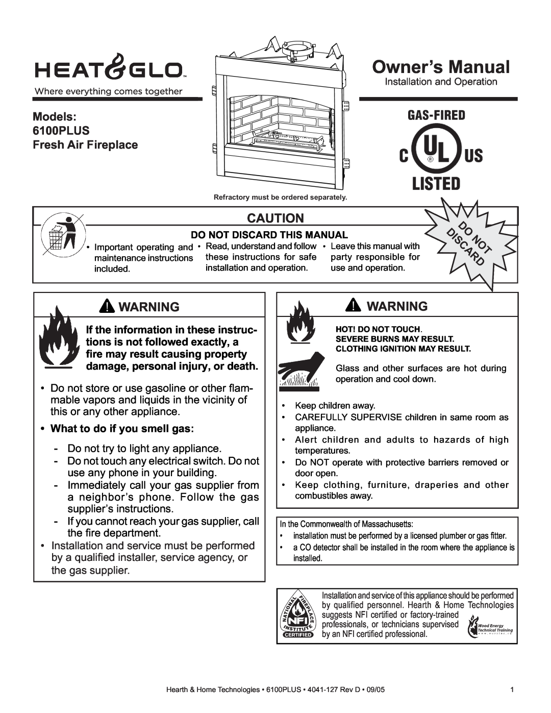 Heat & Glo LifeStyle owner manual What to do if you smell gas, Models 6100PLUS Fresh Air Fireplace 