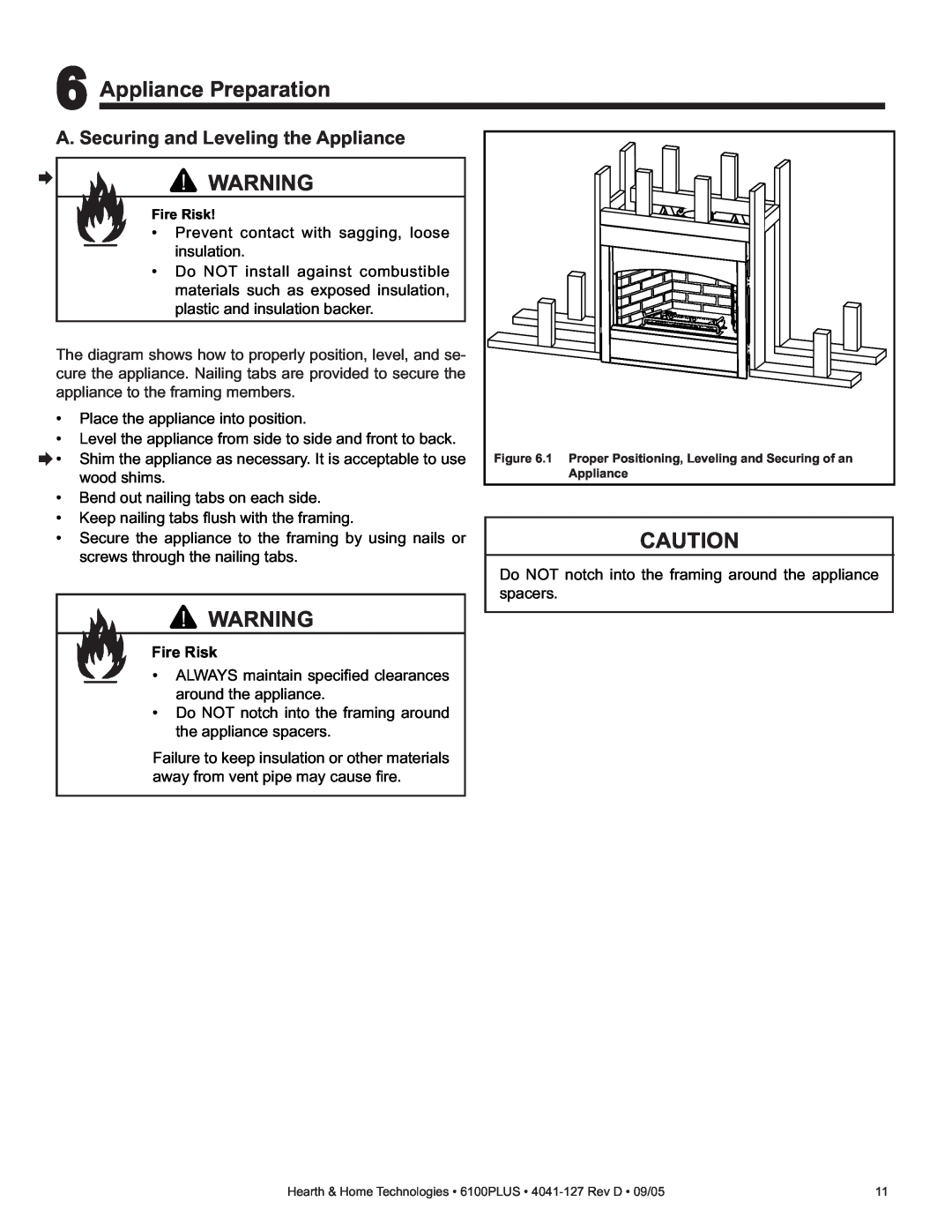 Heat & Glo LifeStyle 6100PLUS owner manual 6Appliance Preparation, A. Securing and Leveling the Appliance, Fire Risk 
