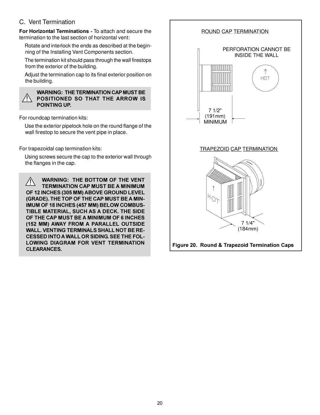 Heat & Glo LifeStyle 7000XLS, 6000XLSB manual Vent Termination, Pointing UP 