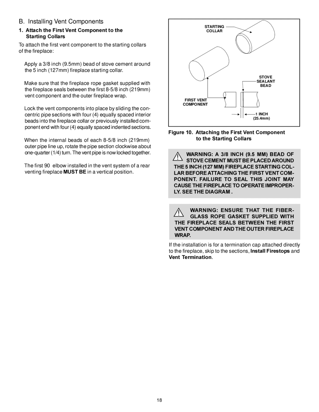 Heat & Glo LifeStyle 7000XLT manual Installing Vent Components, Attach the First Vent Component to the Starting Collars 