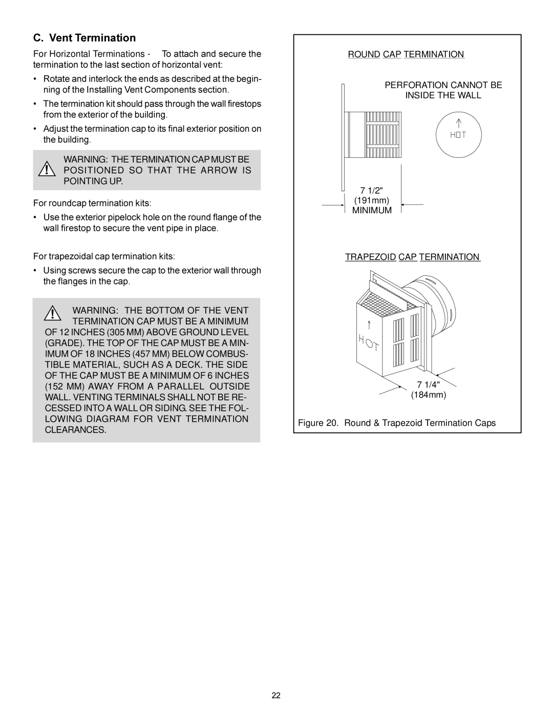 Heat & Glo LifeStyle 7000XLT manual Vent Termination, Pointing UP 