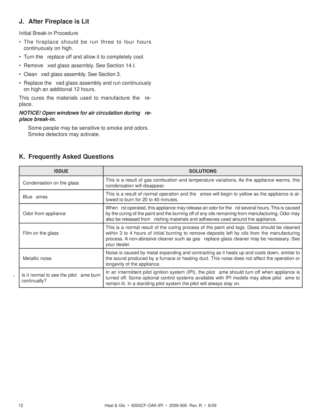 Heat & Glo LifeStyle 8000CFLP-OAKIPI, 8000CF-OAK-IPI After Fireplace is Lit, Frequently Asked Questions, Issue Solutions 