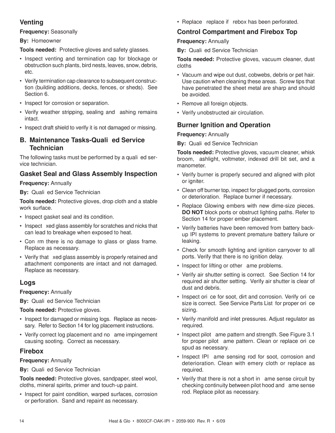 Heat & Glo LifeStyle 8000CFLP-OAKIPI, 8000CF-OAK-IPI Venting, Maintenance Tasks-Qualiﬁed Service Technician, Logs, Firebox 