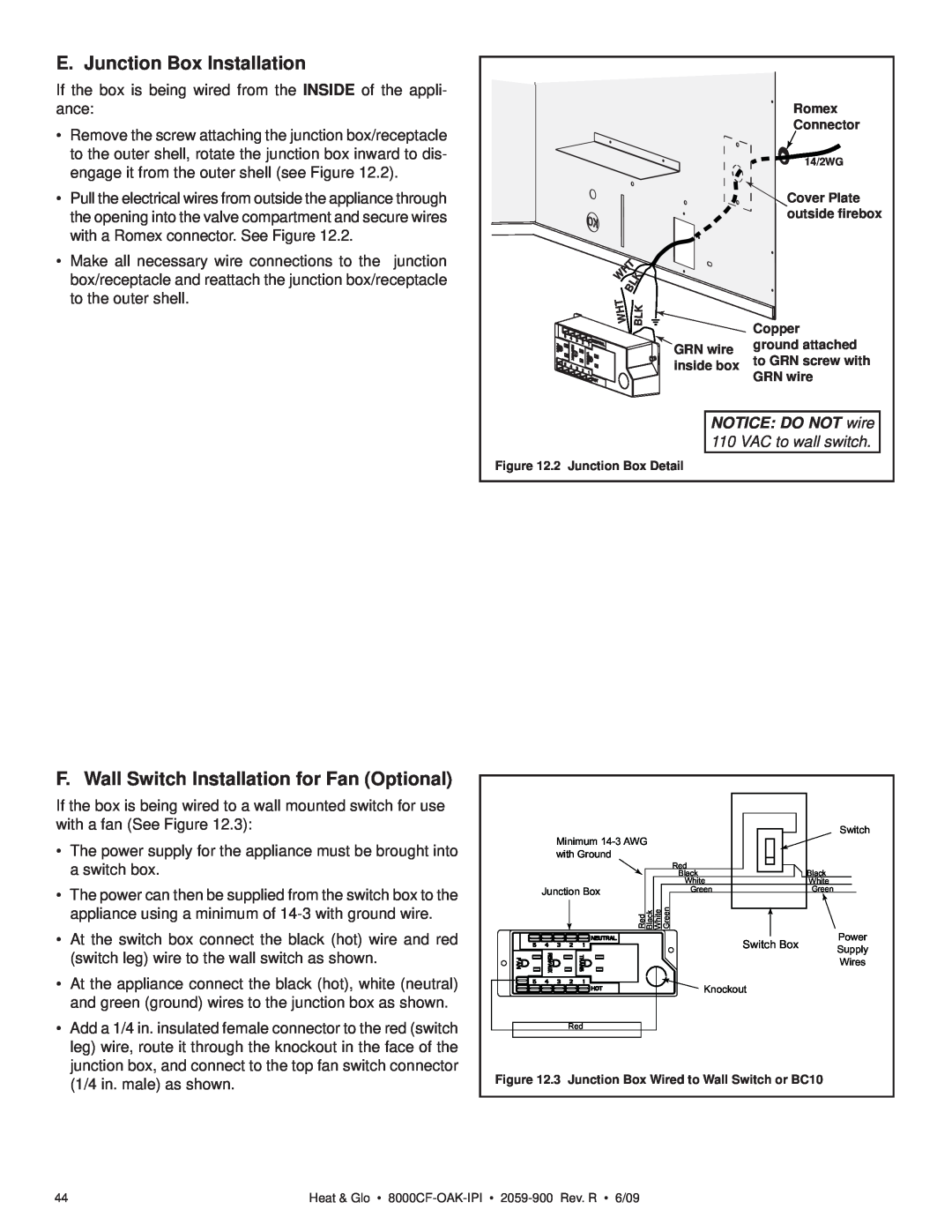 Heat & Glo LifeStyle 8000CFLP-OAKIPI E. Junction Box Installation, F. Wall Switch Installation for Fan Optional 