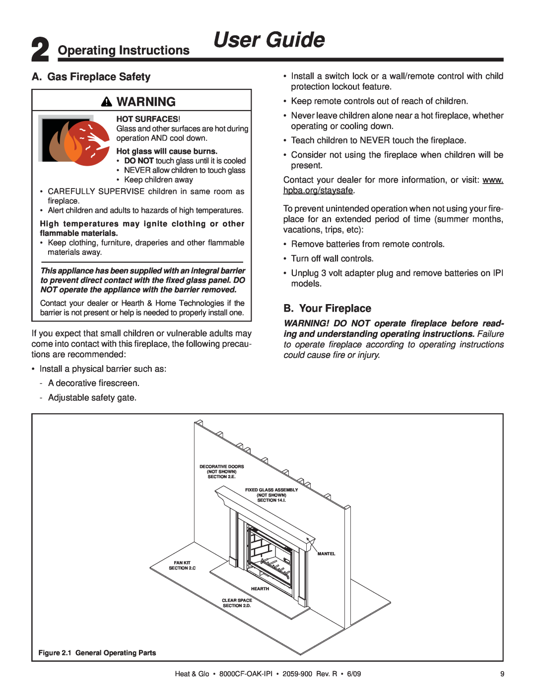 Heat & Glo LifeStyle 8000CF-OAK-IPI Operating Instructions User Guide, A. Gas Fireplace Safety, B. Your Fireplace 
