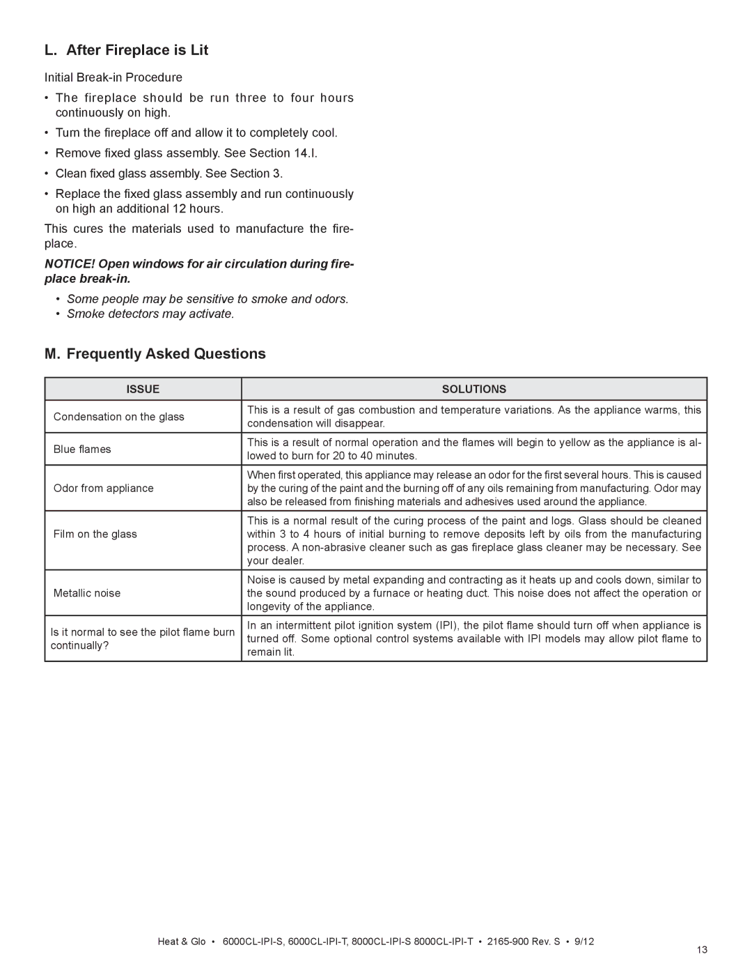 Heat & Glo LifeStyle 8000CL-IPI-T, 8000CL-IPI-S manual After Fireplace is Lit, Frequently Asked Questions, Issue Solutions 