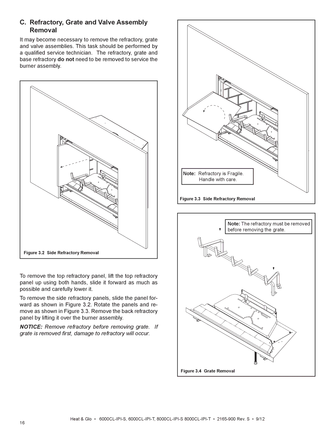 Heat & Glo LifeStyle 8000CL-IPI-S, 8000CL-IPI-T manual Refractory, Grate and Valve Assembly Removal, Side Refractory Removal 