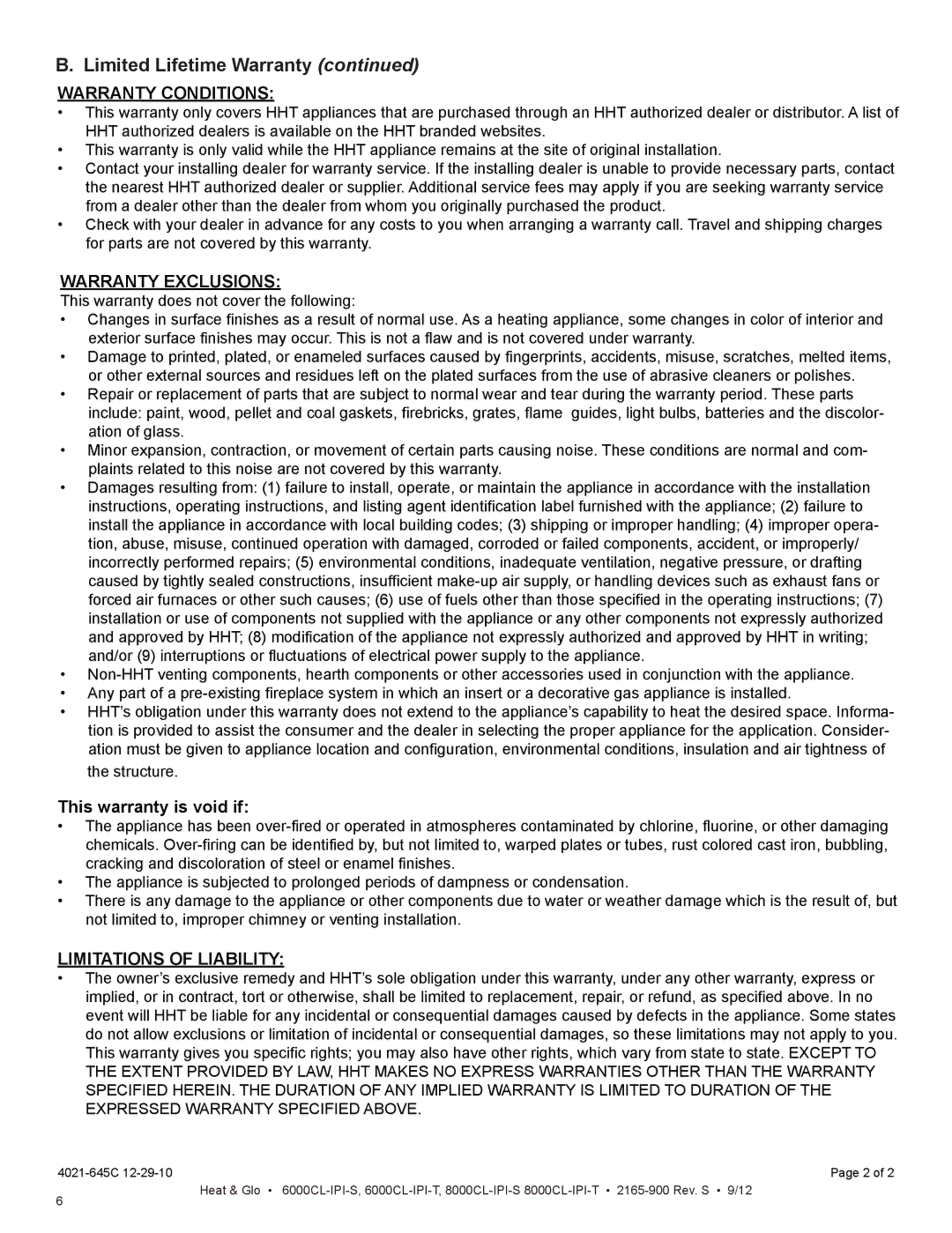 Heat & Glo LifeStyle 6000CL-IPI-S, 8000CL-IPI-S, 8000CL-IPI-T, 6000CL-IPI-T Limited Lifetime Warranty, Warranty Conditions 
